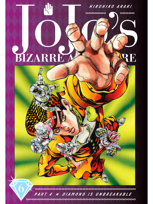 Title details for JoJo's Bizarre Adventure, Part 4, Volume 6 by Hirohiko Araki - Available